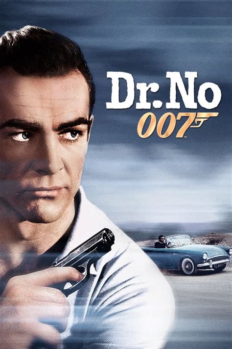 Best James Bond movies of all time: From Dr No to .